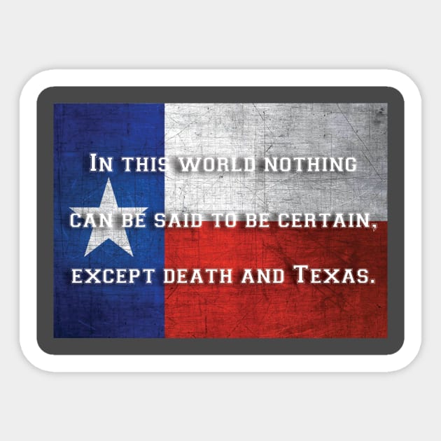 Death and Texas Sticker by pasnthroo